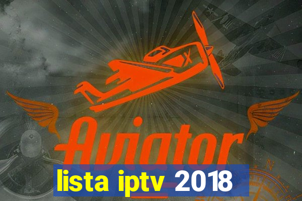 lista iptv 2018